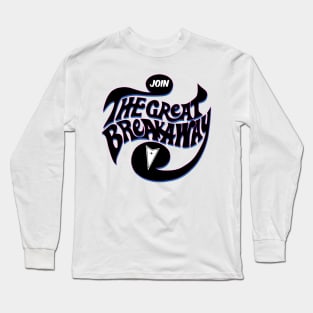 The Great Breakaway - 1969 Pontiac Long Sleeve T-Shirt